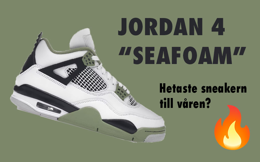 Jordan 4 "Seafoam" - Hetaste sneakern till våren?